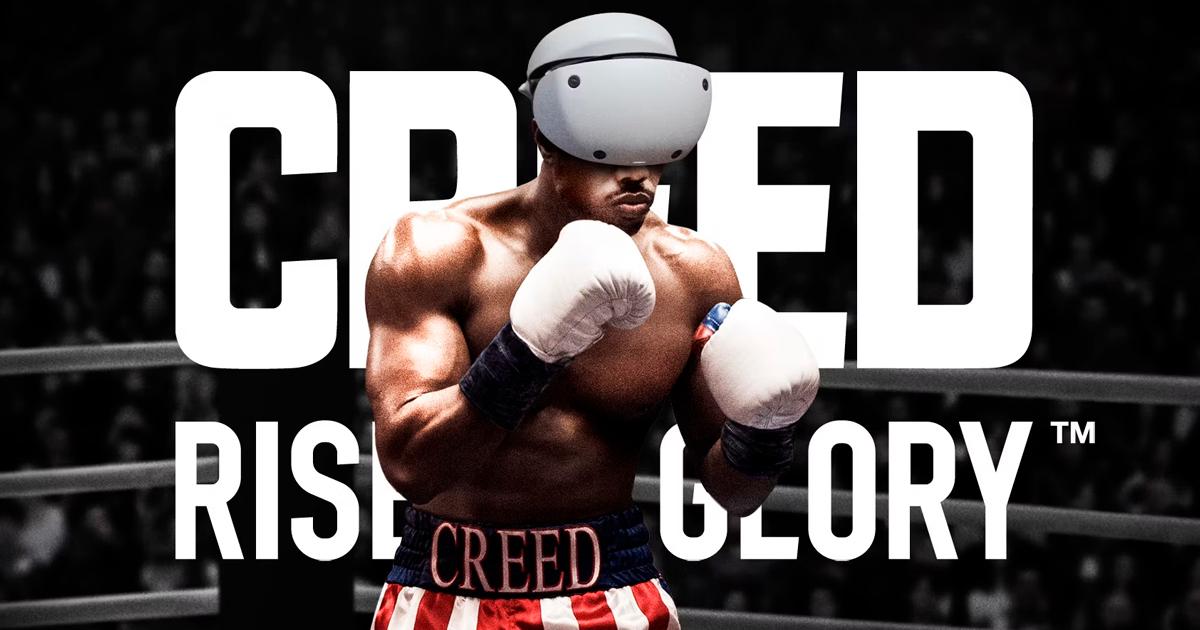 Creed: Rise to Glory