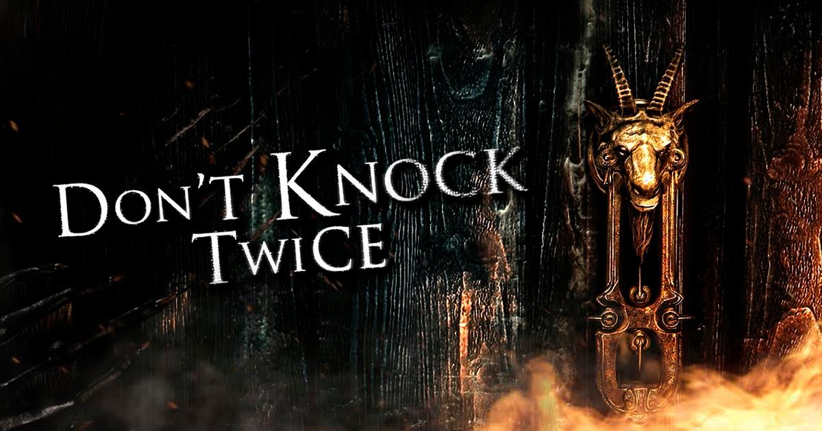 Don't Knock Twice