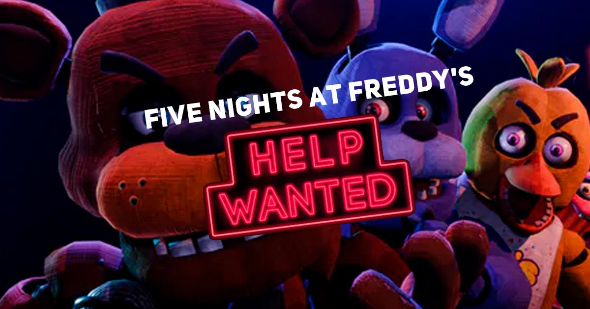 Five Nights at Freddy's: Help Wanted
